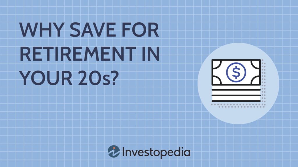 How to Save for Retirement in Your 20s